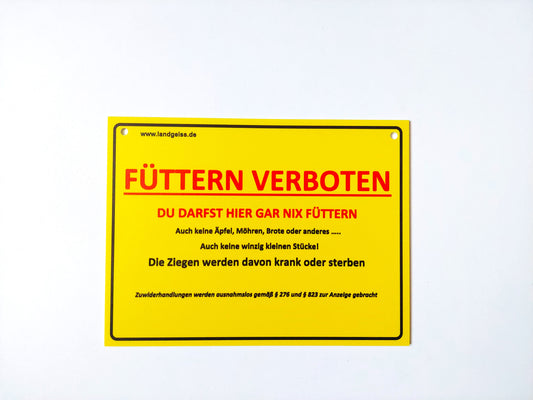 Hinweisschild "FÜTTERN VERBOTEN"